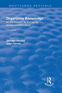 Organizing Knowledge: Introduction to Access to Information: Introduction to Access to Information