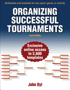 Organizing Successful Tournaments