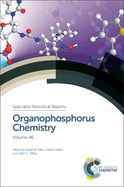 Organophosphorus Chemistry: Volume 46