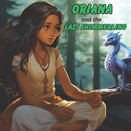 Oriana and the Last Shimmerling