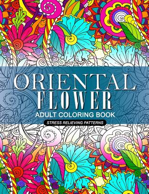 Oriental Flower Adult Coloring Book - Jupiter Coloring