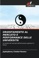 Orientamento Al Mercato E Performance Delle Universit?