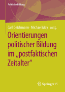 Orientierungen Politischer Bildung Im Postfaktischen Zeitalter