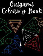 Origami Coloring Book: Over 30 Pages!