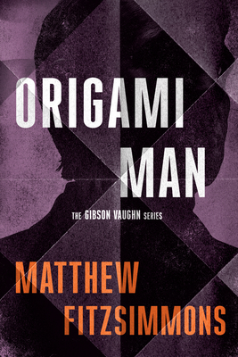 Origami Man - Fitzsimmons, Matthew