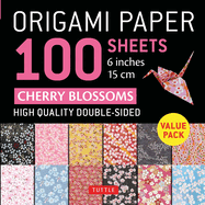 Origami Paper 100 Sheets Cherry Blossoms 6 (15 CM): Tuttle Origami Paper: Double-Sided Origami Sheets Printed with 12 Different Patterns (Instructions for 5 Projects Included)