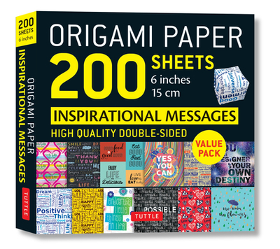 Origami Paper 200 sheets Inspirational Messages 6 inch (15 cm) - Publishing, Tuttle
