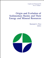 Origin and Evolution of Sedimentary Basins and Their Energy and Mineral Resources