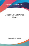 Origin Of Cultivated Plants