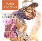 Original Guitar Wizards: Pickin' the Blues