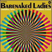 Original Hits Original Stars - Barenaked Ladies