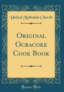 Original Ocracoke Cook Book (Classic Reprint)