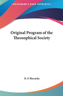 Original Program of the Theosophical Society