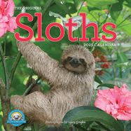 Original Sloths Wall Calendar 2025: the Ultimate Experts at Slowing Down