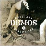 Original Songwriter Demos, Vol. 1