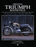 Original Triumph Bonneville - Marsden, David, and Kane, Gerard