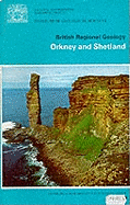 Orkney and Shetland - Mykura, W., and Geological Sciences Inst.