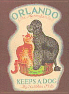 Orlando Keeps a Dog