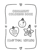 Ornament Coloring Book (Swiftmas Version)