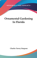 Ornamental Gardening in Florida