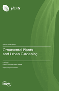 Ornamental Plants and Urban Gardening