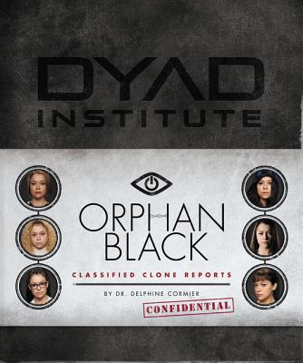 Orphan Black Classified Clone Reports - Cormier, Delphine