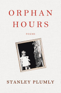 Orphan Hours: Poems