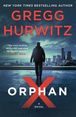 Orphan X - Hurwitz, Gregg