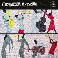 Orquesta Akokn - Orquesta Akokn