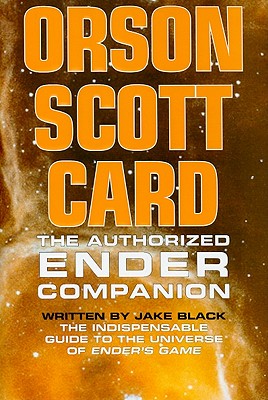 Orson Scott Card: The Authorized Ender Companion - Black, Jake