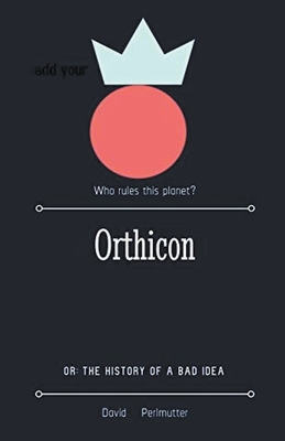 Orthicon - Perlmutter, David