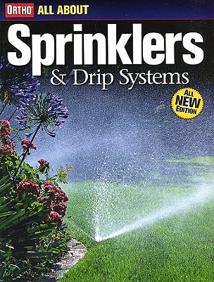 Ortho All about Sprinklers & Drip Systems - Ortho