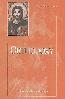 Orthodoxy - Evdokimov, Paul