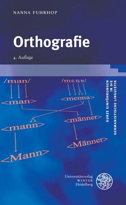 Orthografie - Fuhrhop, Nanna