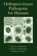 Orthopoxviruses Pathogenic for Humans - Kostrikin, A I