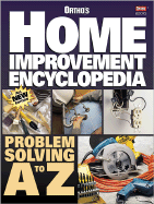 Ortho's Home Improvement Encyclopedia - Ortho Books (Editor), and Erickson, Larry (Editor), and Better Homes and Gardens (Creator)