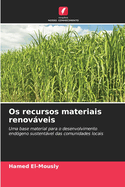 Os recursos materiais renovveis