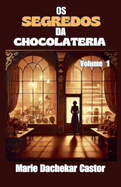 Os secredos de chocolateri