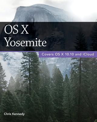 OS X Yosemite - Kennedy, Chris