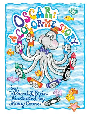 Oscar: A Color-Me Story - Stein, Richard L