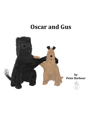 Oscar and Gus - Barbour, Barbara Falk (Photographer), and Barbour, Peter