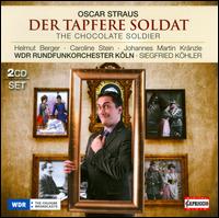 Oscar Straus: Der tapfere Soldat - Caroline Stein (vocals); Gertraud Wagner (vocals); Helmut Berger (vocals); Johannes Martin Krnzle (vocals);...