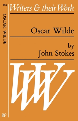 Oscar Wilde - Stokes, John, Professor