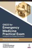 OSCE for Emergency Medicine Practical Exam: Including Short Cases & Multiple Choice Questions