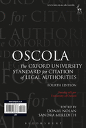 Oscola: The Oxford University Standard for Citation of Legal Authorities