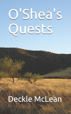 O'Shea's Quests - McLean, Deckle