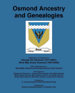 Osmond Ancestry and Genealogies: Compiled by: R. Clayton Brough and Ethel Mickelson Brough.