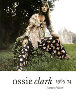 Ossie Clark 1965/74