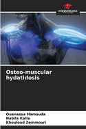 Osteo-muscular hydatidosis