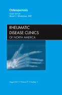 Osteoporosis, an Issue of Rheumatic Disease Clinics: Volume 37-3